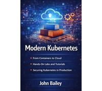 Modern Kubernetes (Site Reliability Engineering)