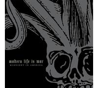 Modern Life Is War - Midnight in America