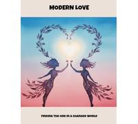 Modern Love: Finding The One In A Changed World