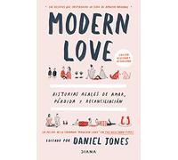 Modern love: Historias reales de amor, pérdida y reconciliación (Relatos)