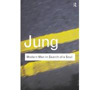 Modern Man in Search of a Soul (Routledge Classics)