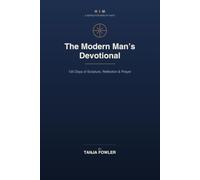Modern Man's devotional: 120 days of Scripture, Reflection & Prayer