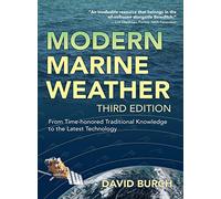 Modern Marine Weather: From Time-honored Traditional Knowledge to the Latest Technology