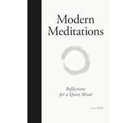 Modern Meditations: Reflections for a Quiet Mind