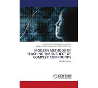 MODERN METHODS OF TEACHING THE SUB-JECT OF COMPLEX COMPOUNDS: MONOGRAPH