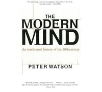 Modern Mind: An Intellectual History of the 20th Century (Edición US)