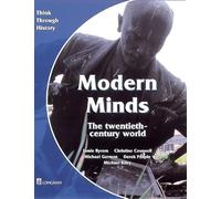 Modern Minds the twentieth-century world Pupil's Book (Think Through History)