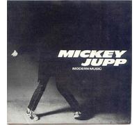 Modern Music - Mickey Jupp 7" 45