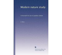 Modern nature study: A first book for use in Canadian schools