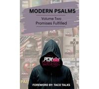 Modern Psalms, Volume Two:: Promises Fulfilled: 2