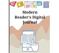 Modern Reader’s Digital Journal - Personalized Reading Log, Notes Tracker, and Book Review Planner for Avid Readers