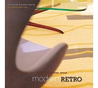 Modern Retro: Living with Mid-century Modern Style