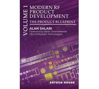 Modern RF Product Development, Volume 1: The Product Blueprint