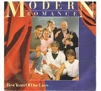 Modern Romance - Best Years Of Our Lives