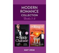 Modern Romance May 2026 Books 5-8: 4 steamy billionaire romances perfect for fans of fake dating, conveniently marriages to the enemy and revenge plots! New in 2026!
