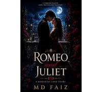 Modern Romeo & Juliet Romance | A Heartfelt Contemporary Love Story: A Gripping Novel of Forbidden Love, Family Rivalry, Hope, and Second Chances