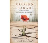 Modern Sarah: When God delays, His promise is never denied.