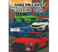 MODERN SPORTS CARS - COLORING BOOK: A stunning coloring book for car lovers featuring the most powerful and modern cars