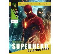 Modern Superheroes Coloring Book Vol. 1: Bold Comic-Style Superhero Illustrations for Coloring