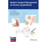 Modern Surgical Management of Chronic Lymphedema