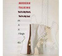 MODERN TALKING - You're my heart you're my soul / 601 496