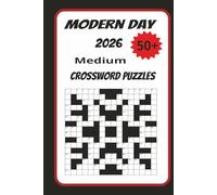 Modern Times Crossword Puzzle Book: Modern Times Crossword Puzzle Book: Puzzles with Easy to Read Print about the current events|6 x 9 inches, 120 pages| 60 Puzzles...Gift for any puzzle enthusiast