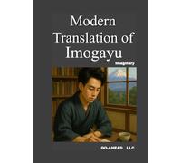 Modern translation of "Imogayu"