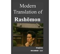 Modern translation of Rashomon