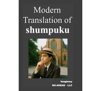 Modern translation of shumpuku