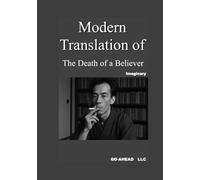 Modern translation of "The Death of a Believer"