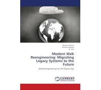 Modern Web Reengineering: Migrating Legacy Systems to the Future