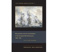 Modern World-System II: Mercantilism and the Consolidation of the European World-Economy, 1600-1750: 02