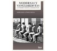 Modernas y vanguardistas: Las mujeres-faro de la Edad de Plata