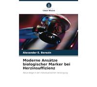 Moderne Ansätze biologischer Marker bei Herzinsuffizienz: Neue Wege in der individualisierten Versorgung
