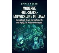 Moderne Full-Stack-Entwicklung mit Java: Spring Boot, React, Spring Security und MySQL für Webanwendungen