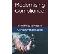 Modernising Compliance: From Policy to Practice