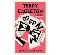 Modernism: A Literature in Crisis