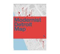 Modernist Detroit Map: Guide to modernist architecture in Detroit (Blue Crow Media Architecture Maps)