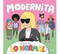 Modernita se pregunta: ¿Qué es lo normal?