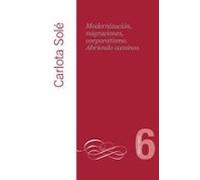 Modernización Migraciones Corporatismo. Abriendo Caminos