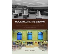 Modernizing the Crown: The Evolution of the Liquor Control Board of Ontario, 1984-2025 (IPAC Series in Public Management and Governance)