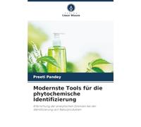 Modernste Tools für die phytochemische Identifizierung: Erforschung der analytischen Grenzen bei der Identifizierung von Naturprodukten