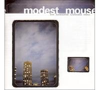 Modest Mouse - The Lonesome Crowded West