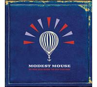 Modest Mouse - We Were Dead Before the..