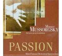 Modest Peter Mussorgsky - Passion: Pictures at an Exhibition