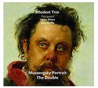 Modest Trio - Mussorgsky Portrait: The Double
