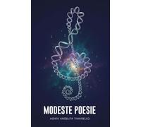 Modeste Poesie: Frammenti di una vita errante