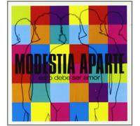 Modestia Aparte - Esto Debe Ser Amor