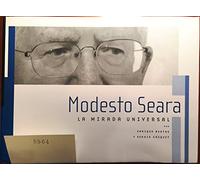 Modesto Seara: la mirada universal