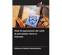 Modi di espressione dei verbi di percezione visiva in francese